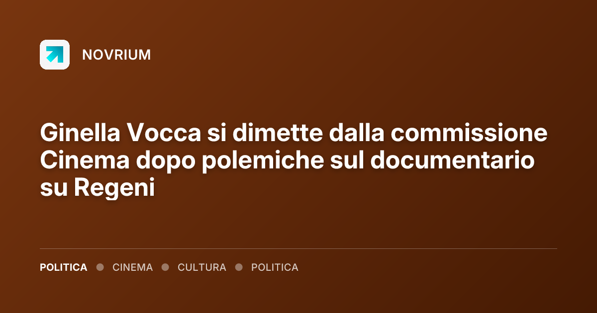 Ginella Vocca si dimette dalla commissione Cinema dopo polemiche sul documentario su Regeni