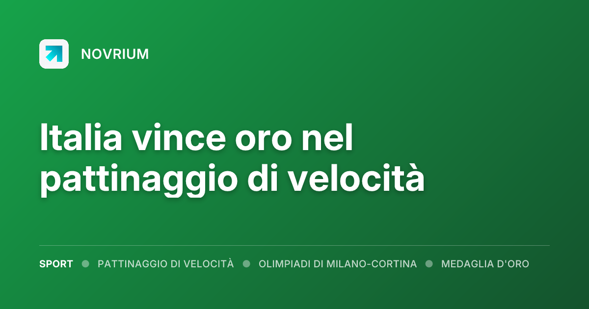 Italia vince oro nel pattinaggio di velocità