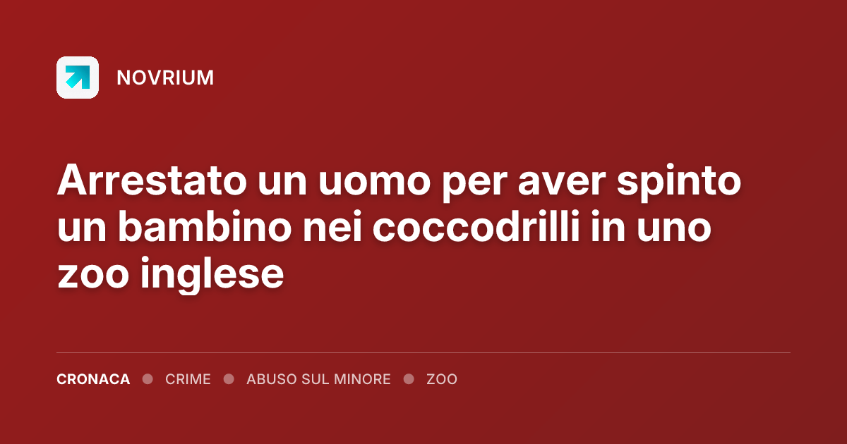 Arrestato un uomo per aver spinto un bambino nei coccodrilli in uno zoo inglese