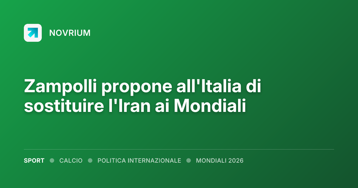 Zampolli propone all'Italia di sostituire l'Iran ai Mondiali