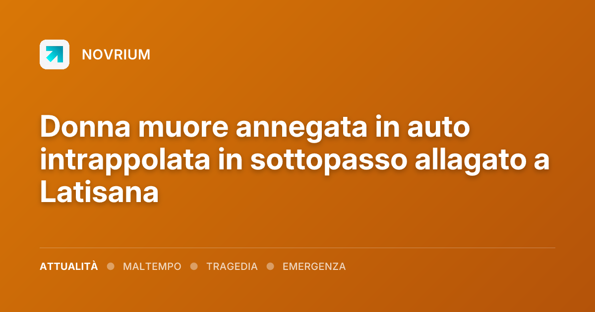 Donna muore annegata in auto intrappolata in sottopasso allagato a Latisana