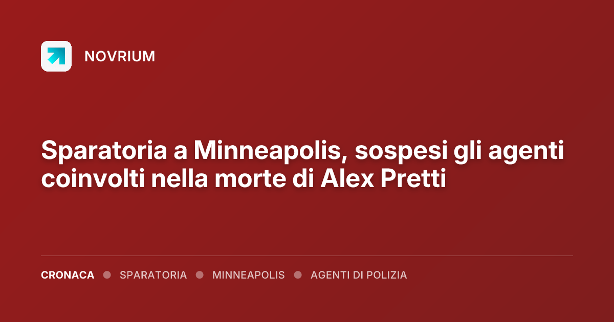 Sparatoria a Minneapolis, sospesi gli agenti coinvolti nella morte di Alex Pretti
