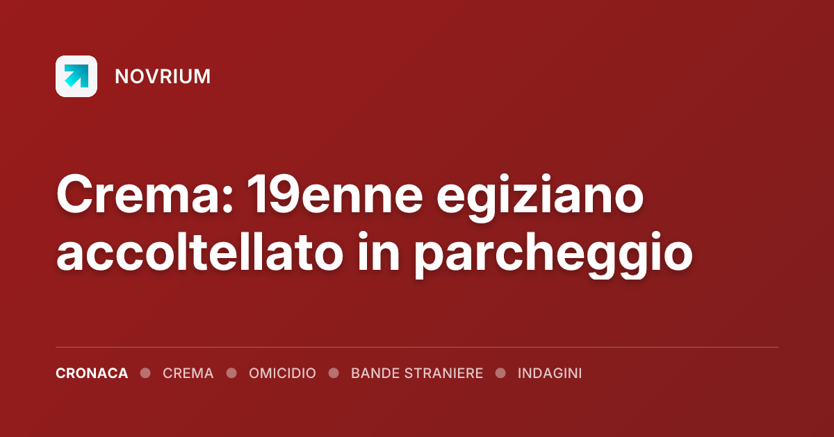 Crema: 19enne egiziano accoltellato in parcheggio