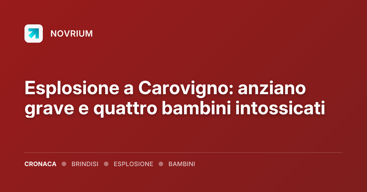 Esplosione a Carovigno: anziano grave e quattro bambini intossicati