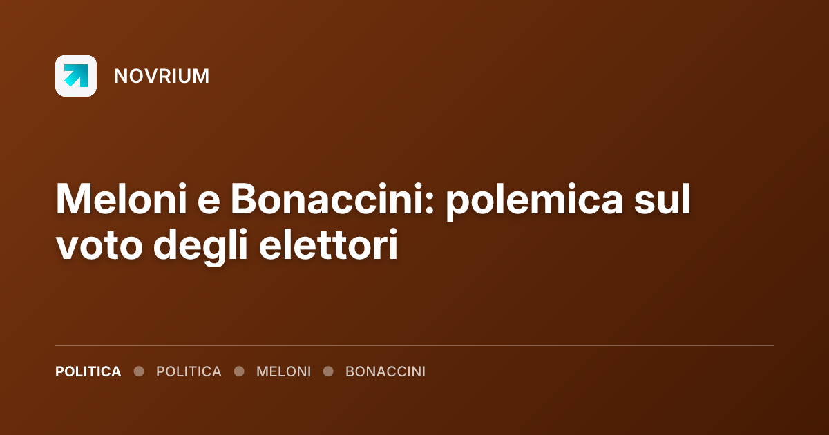 Meloni e Bonaccini: polemica sul voto degli elettori