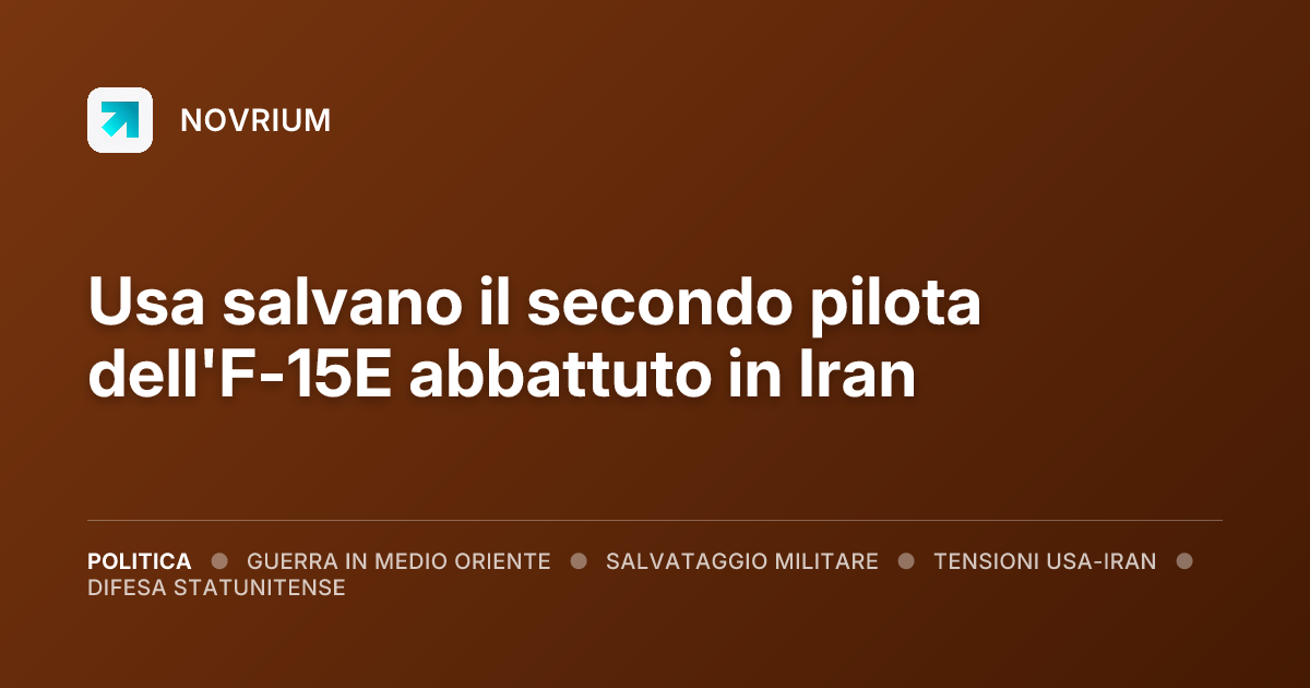 Usa salvano il secondo pilota dell'F-15E abbattuto in Iran