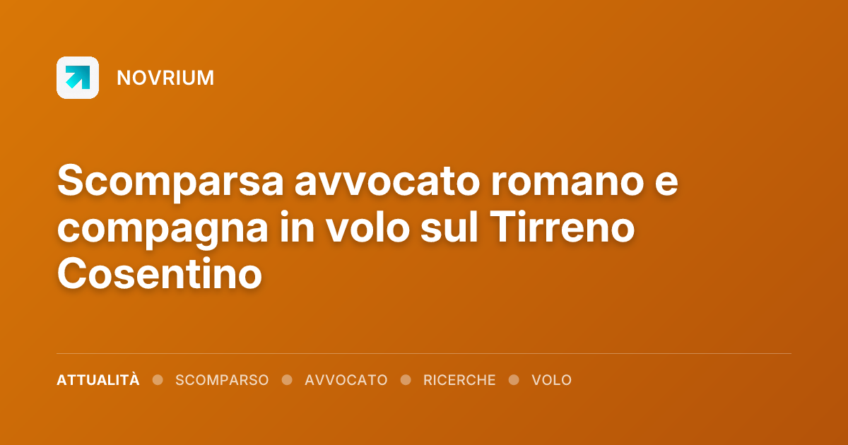 Scomparsa avvocato romano e compagna in volo sul Tirreno Cosentino