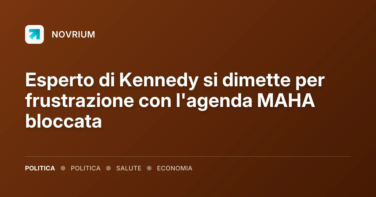 Esperto di Kennedy si dimette per frustrazione con l'agenda MAHA bloccata