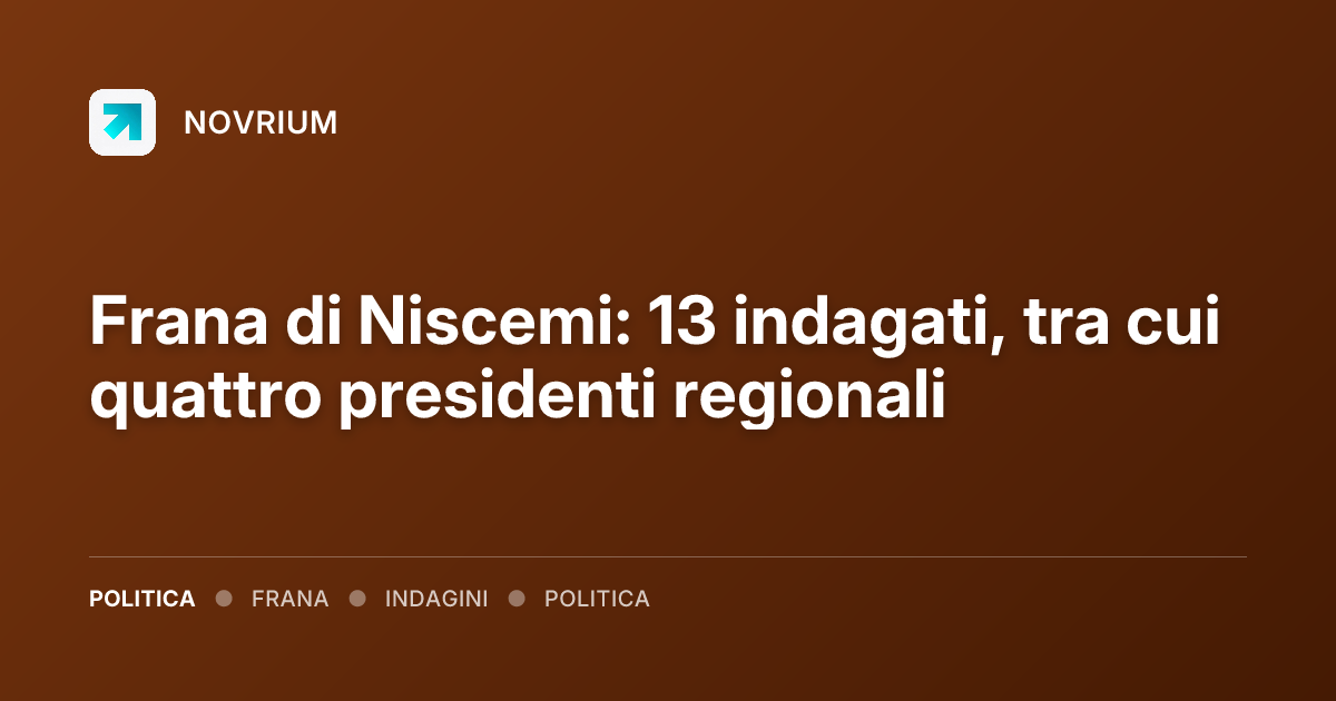 Frana di Niscemi: 13 indagati, tra cui quattro presidenti regionali