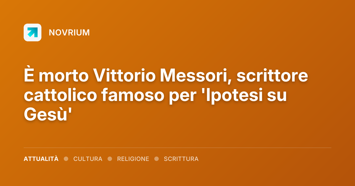 È morto Vittorio Messori, scrittore cattolico famoso per 'Ipotesi su Gesù'