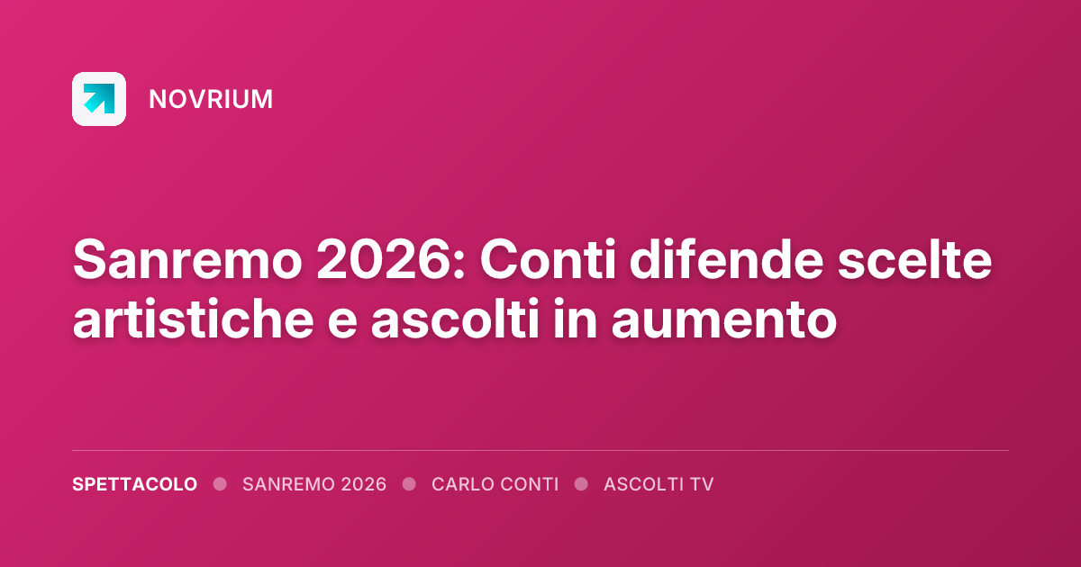 Sanremo 2026: Conti difende scelte artistiche e ascolti in aumento