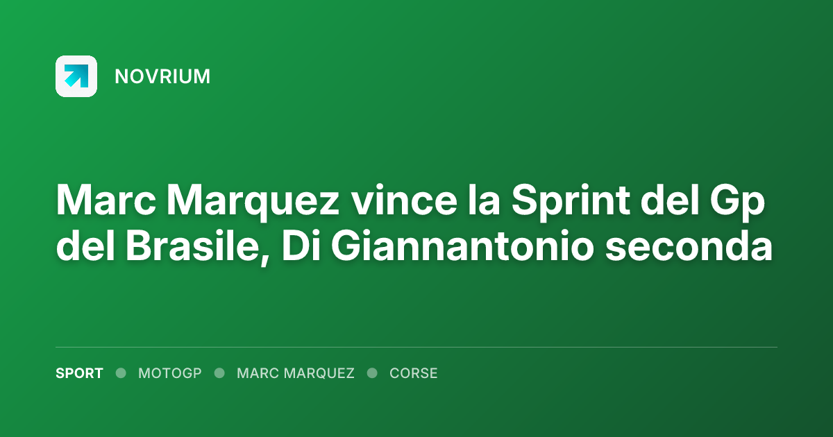 Marc Marquez vince la Sprint del Gp del Brasile, Di Giannantonio seconda