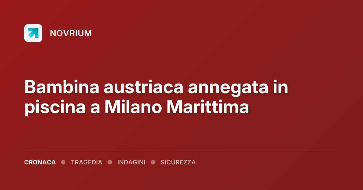 Bambina austriaca annegata in piscina a Milano Marittima