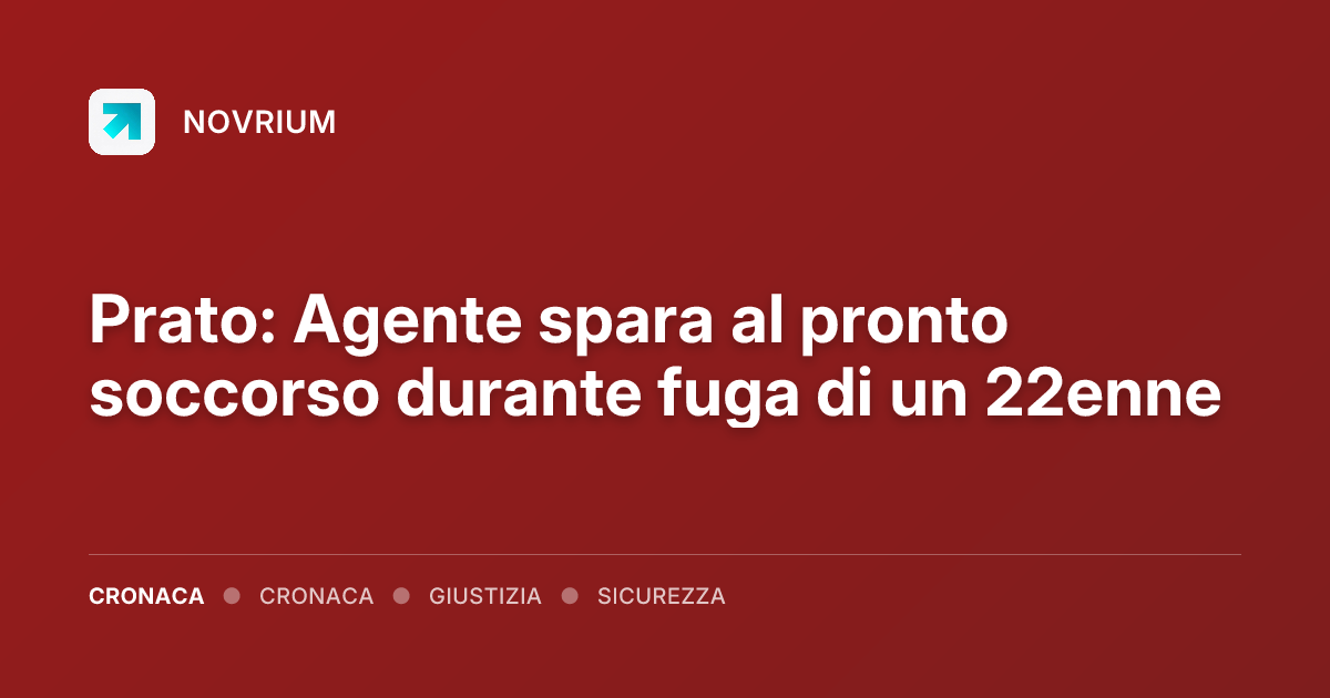 Prato: Agente spara al pronto soccorso durante fuga di un 22enne