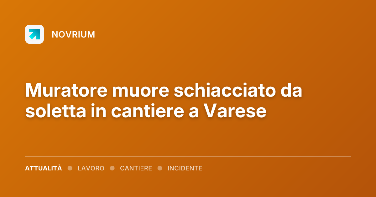 Muratore muore schiacciato da soletta in cantiere a Varese