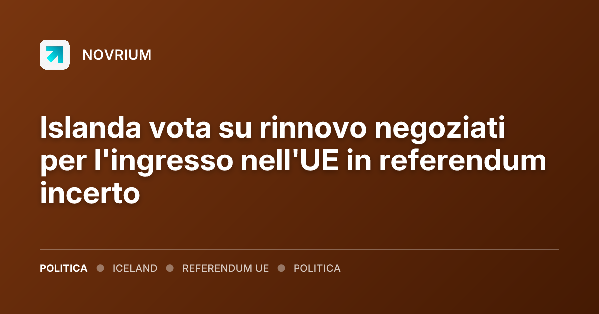 Islanda vota su rinnovo negoziati per l'ingresso nell'UE in referendum incerto