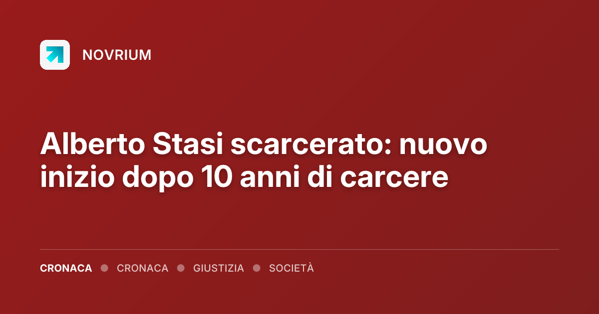 Alberto Stasi scarcerato: nuovo inizio dopo 10 anni di carcere