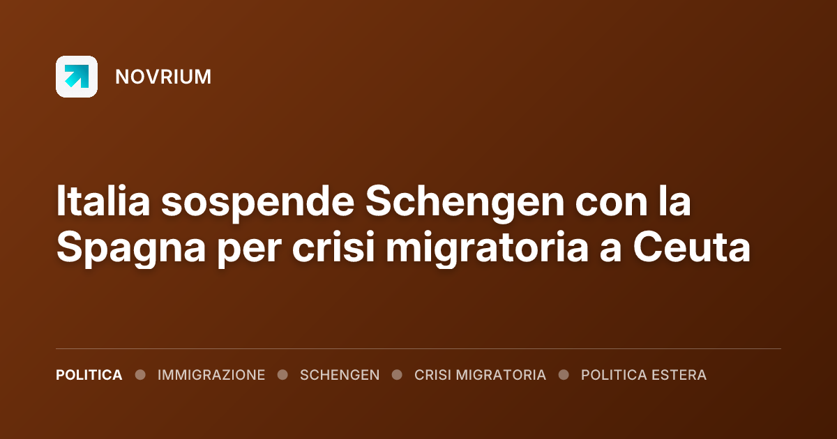 Italia sospende Schengen con la Spagna per crisi migratoria a Ceuta