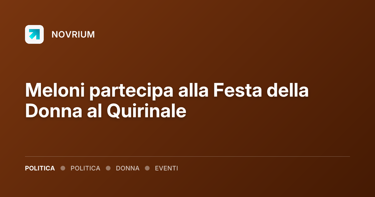 Meloni partecipa alla Festa della Donna al Quirinale