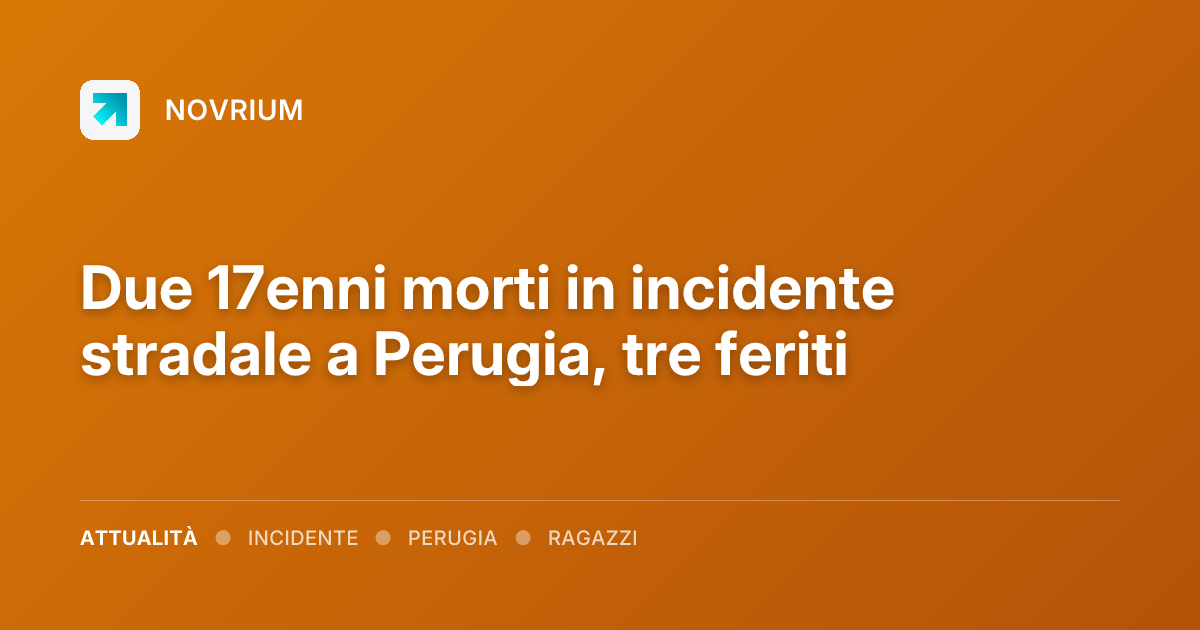 Due 17enni morti in incidente stradale a Perugia, tre feriti