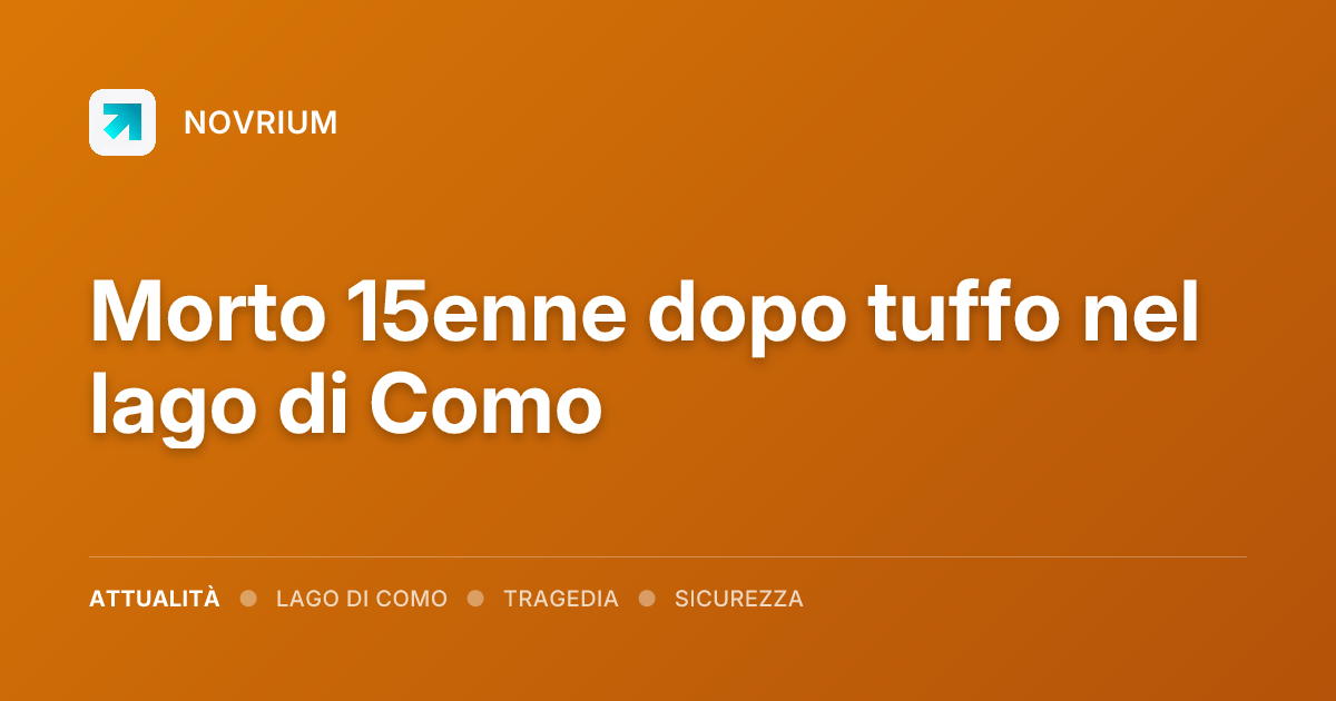 Morto 15enne dopo tuffo nel lago di Como