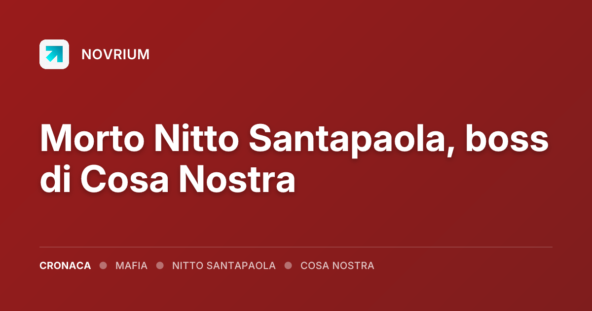 Morto Nitto Santapaola, boss di Cosa Nostra