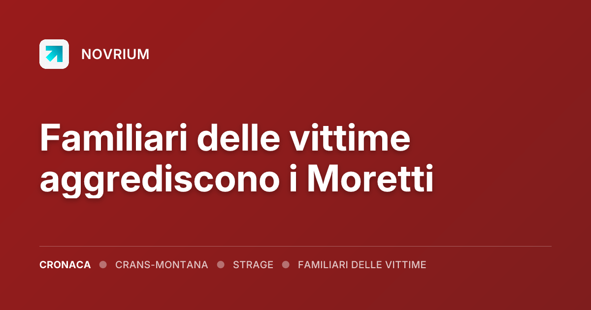 Familiari delle vittime aggrediscono i Moretti
