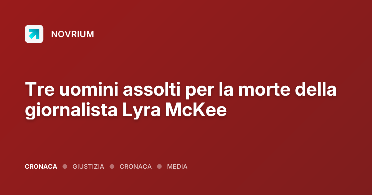 Tre uomini assolti per la morte della giornalista Lyra McKee