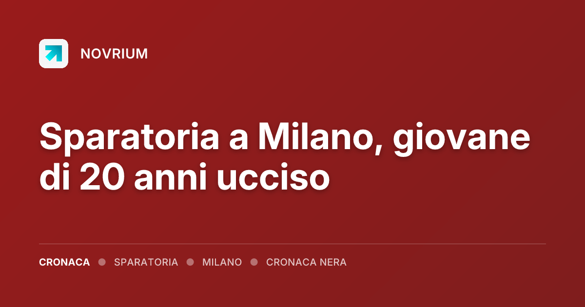 Sparatoria a Milano, giovane di 20 anni ucciso