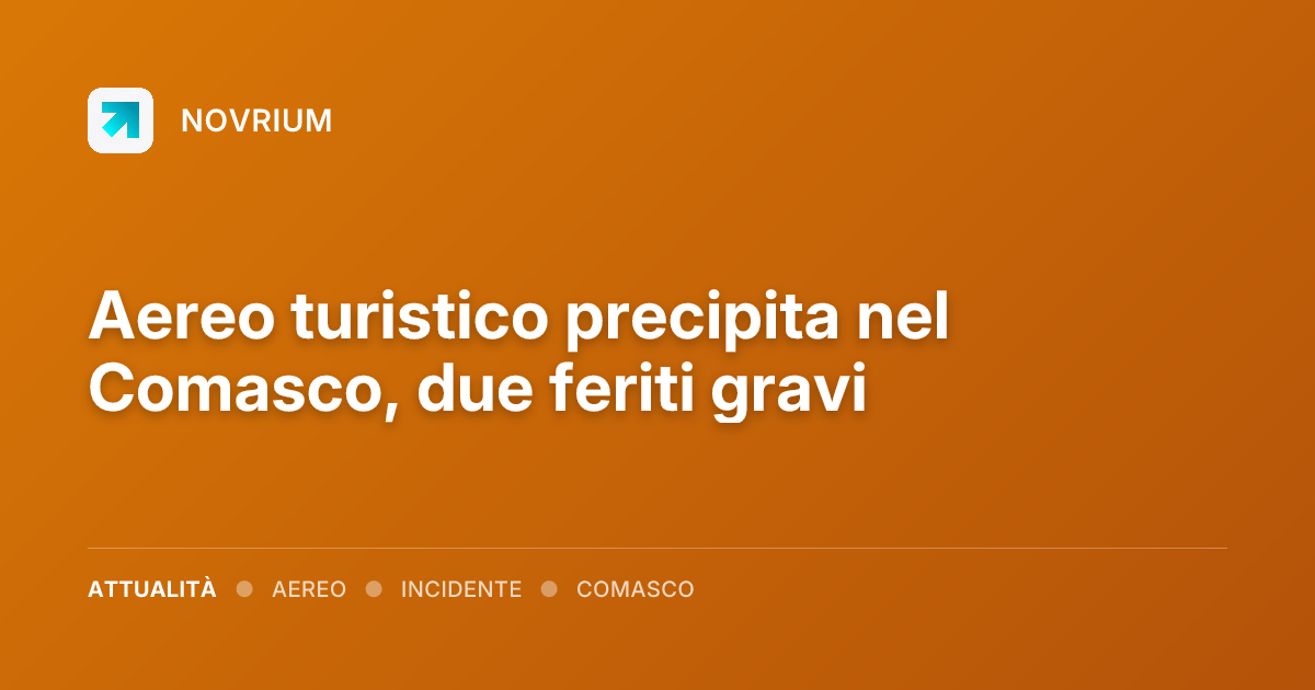 Aereo turistico precipita nel Comasco, due feriti gravi