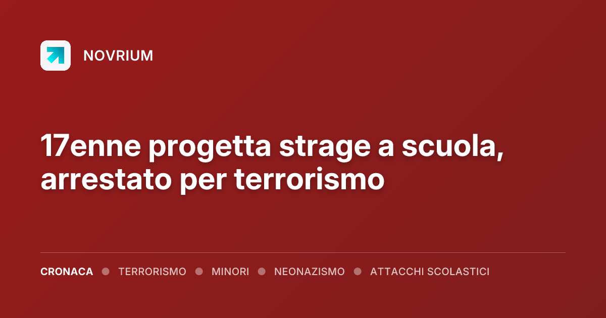 17enne progetta strage a scuola, arrestato per terrorismo