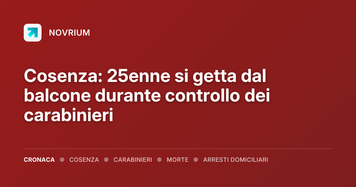 Cosenza: 25enne si getta dal balcone durante controllo dei carabinieri