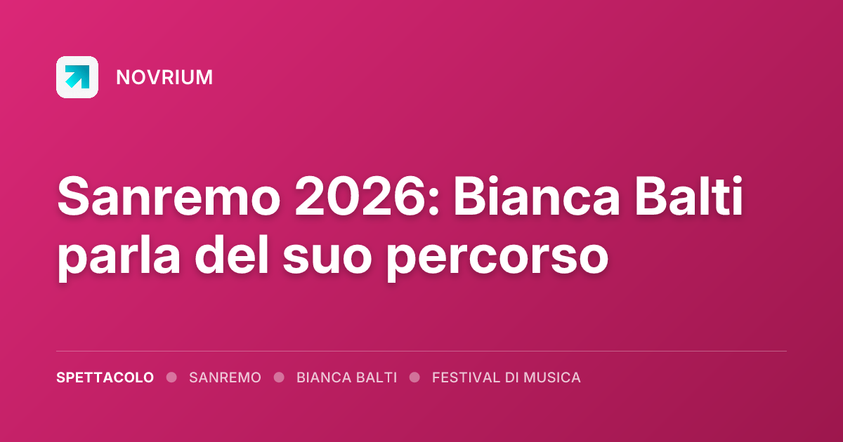 Sanremo 2026: Bianca Balti parla del suo percorso