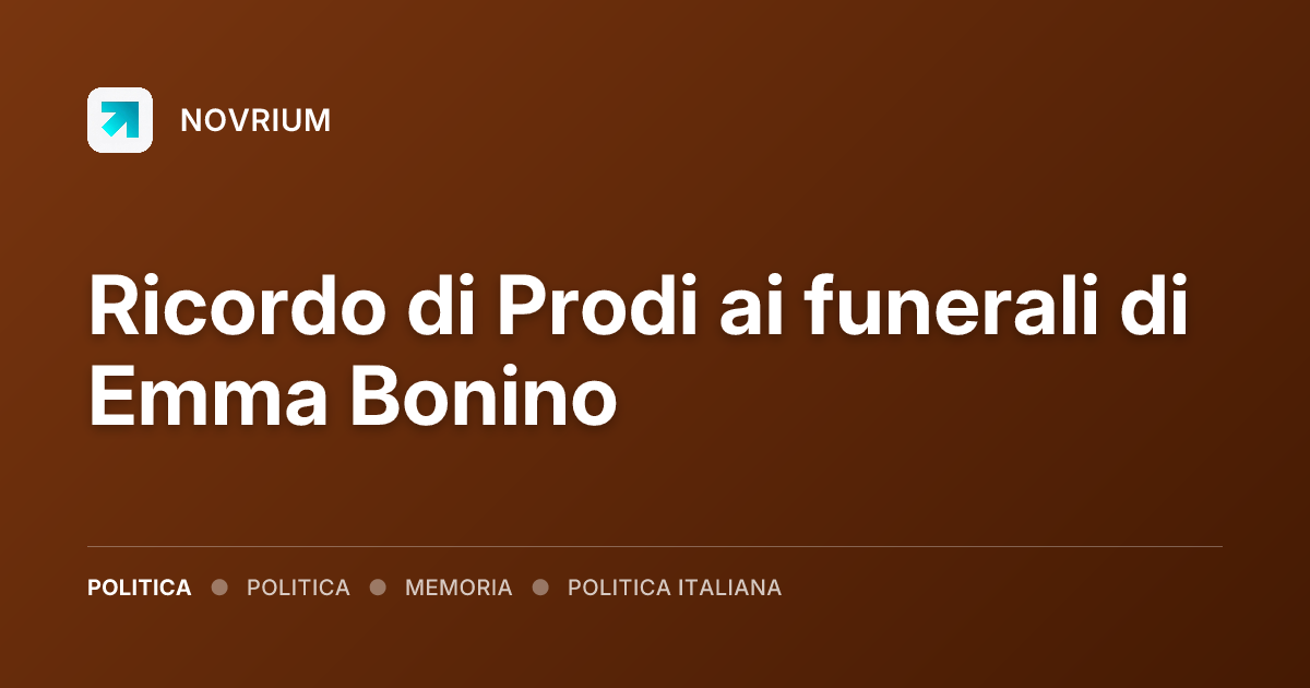 Ricordo di Prodi ai funerali di Emma Bonino