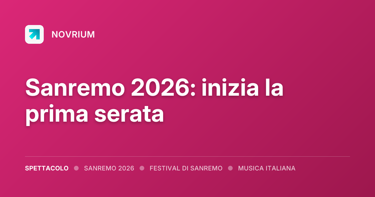 Sanremo 2026: inizia la prima serata