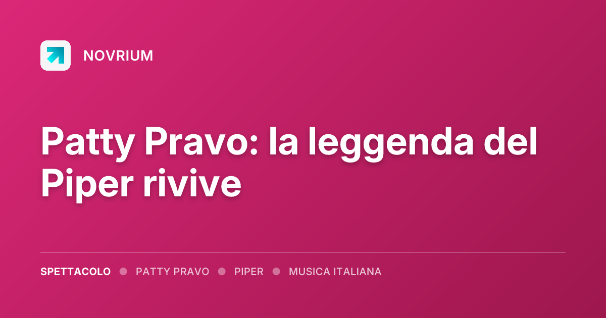 Patty Pravo: la leggenda del Piper rivive