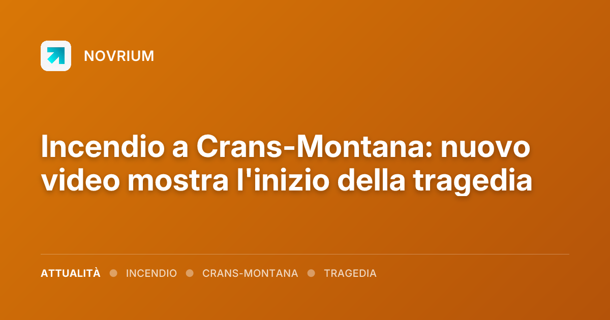 Incendio a Crans-Montana: nuovo video mostra l'inizio della tragedia
