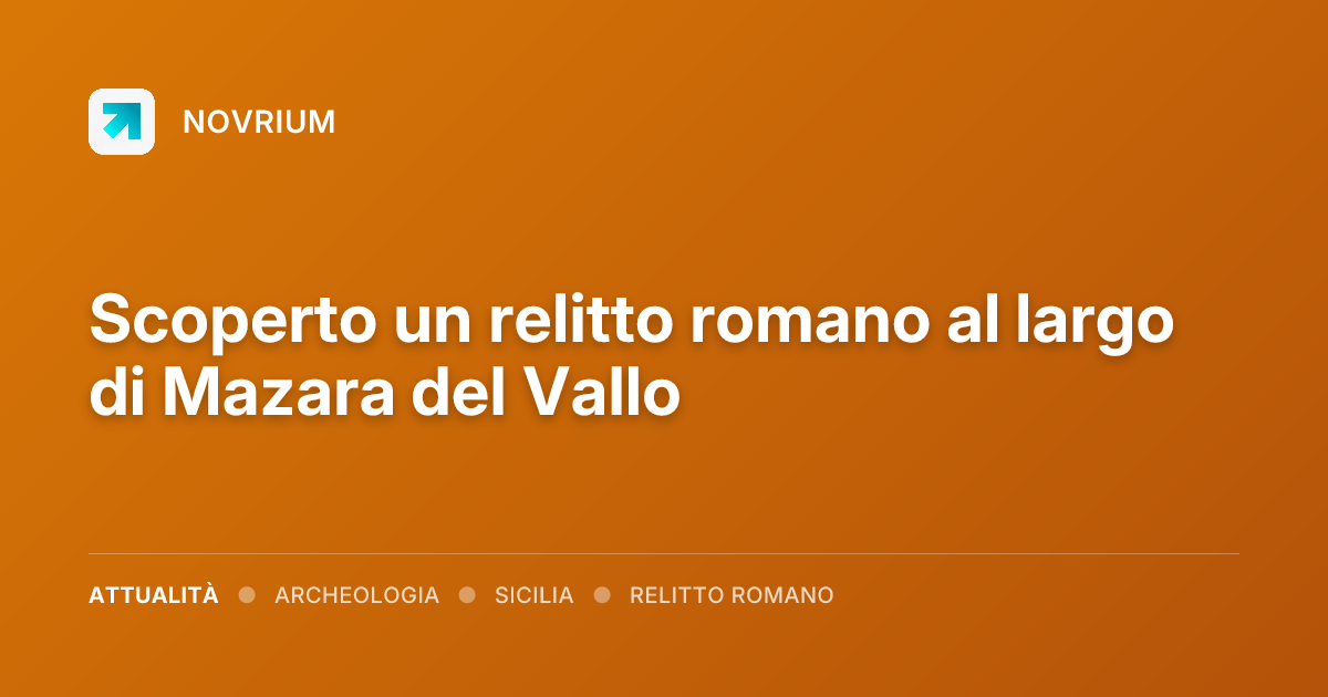 Scoperto un relitto romano al largo di Mazara del Vallo