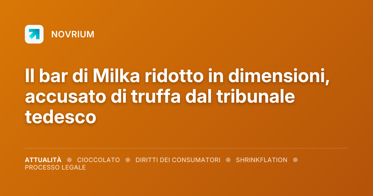Il bar di Milka ridotto in dimensioni, accusato di truffa dal tribunale tedesco
