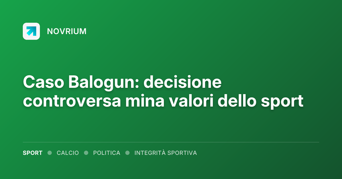 Caso Balogun: decisione controversa mina valori dello sport