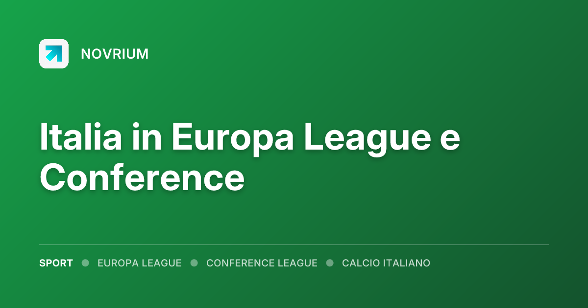 Italia in Europa League e Conference