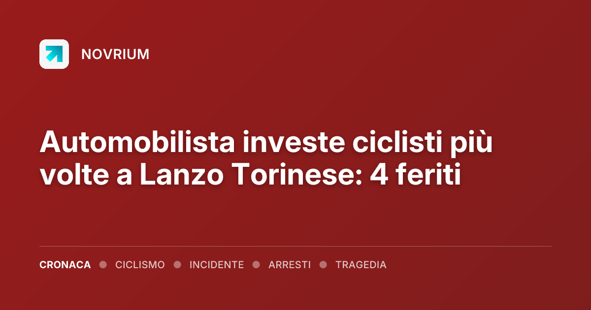 Automobilista investe ciclisti più volte a Lanzo Torinese: 4 feriti