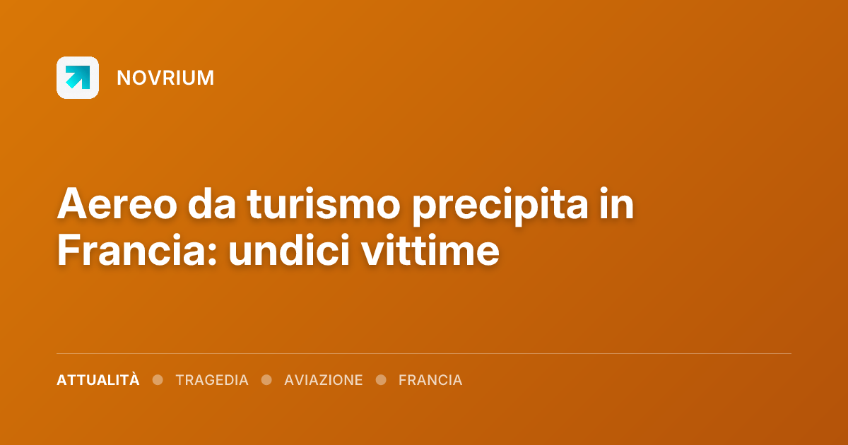 Aereo da turismo precipita in Francia: undici vittime