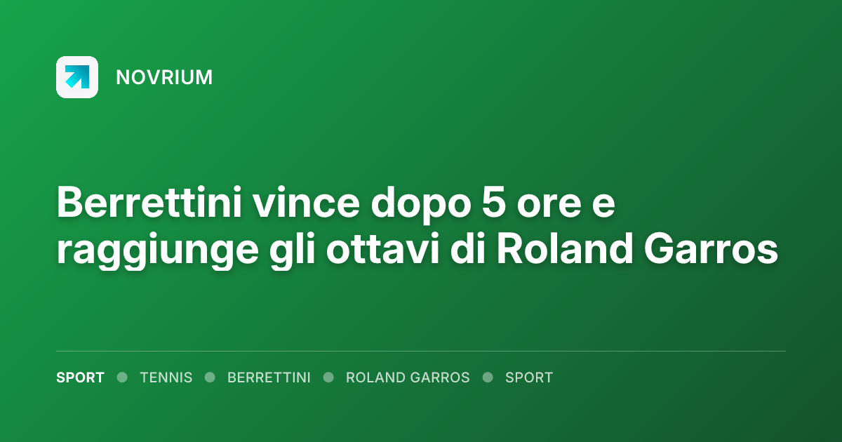 Berrettini vince dopo 5 ore e raggiunge gli ottavi di Roland Garros