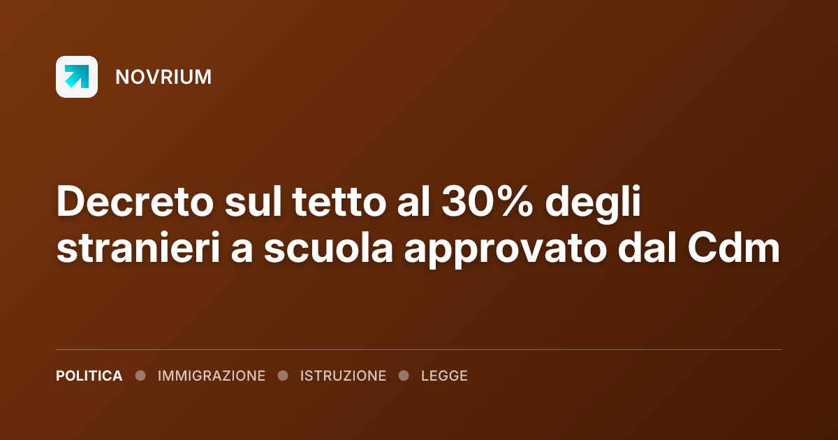 Decreto sul tetto al 30% degli stranieri a scuola approvato dal Cdm
