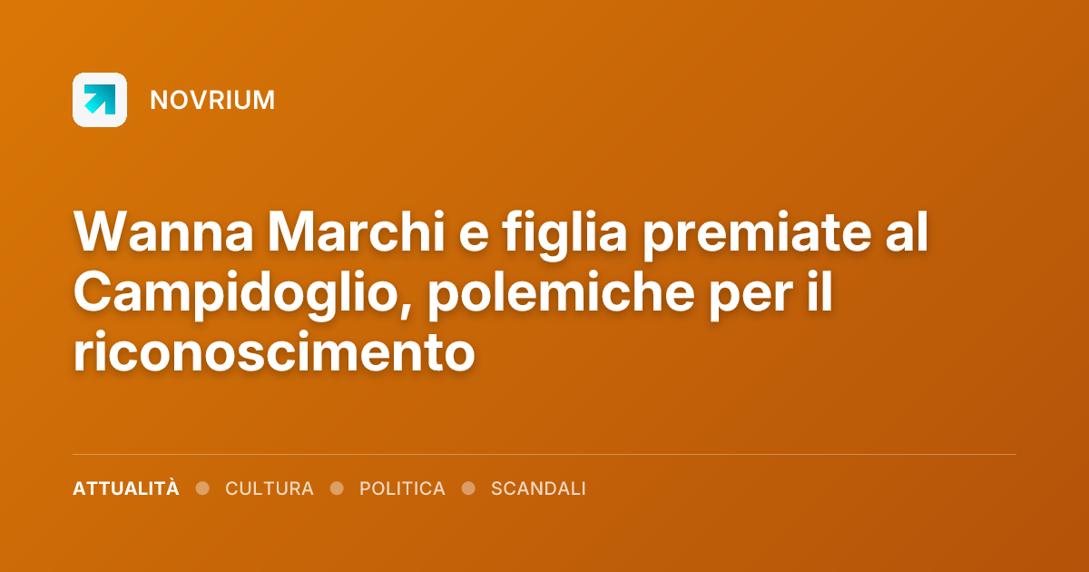 Wanna Marchi e figlia premiate al Campidoglio, polemiche per il riconoscimento