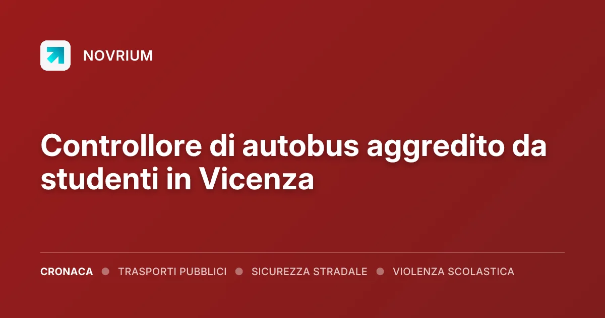 Controllore di autobus aggredito da studenti in Vicenza