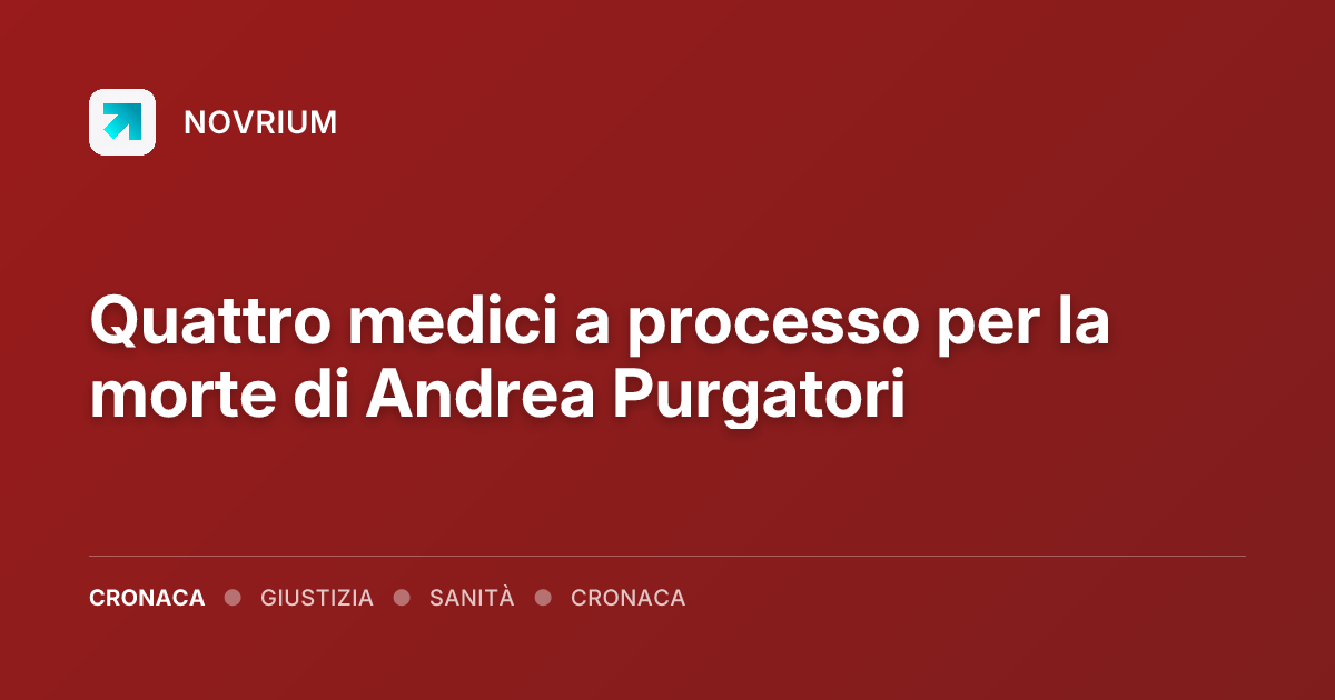 Quattro medici a processo per la morte di Andrea Purgatori