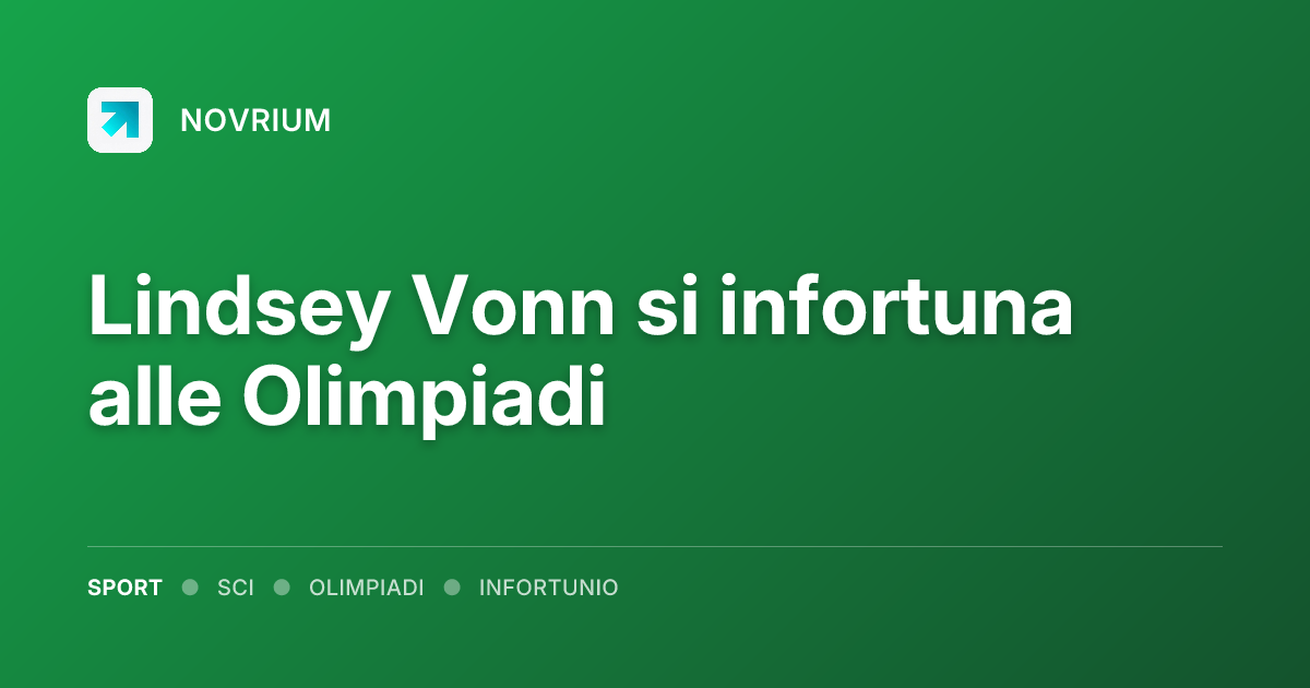 Lindsey Vonn si infortuna alle Olimpiadi