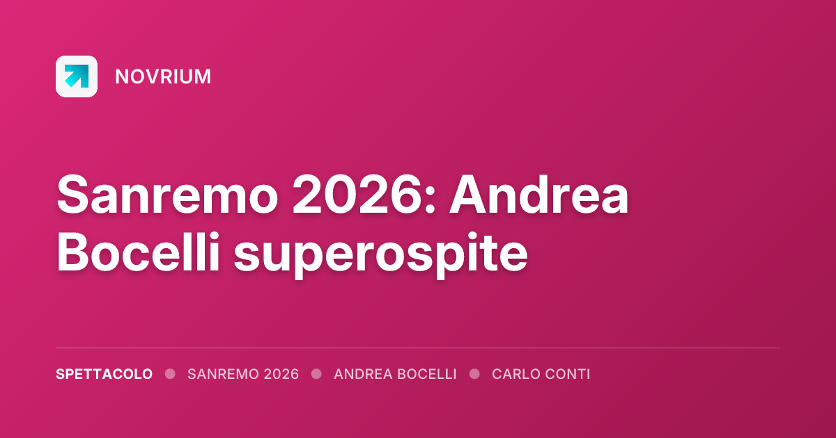Sanremo 2026: Andrea Bocelli superospite